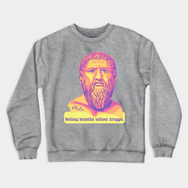 Plato Portrait and Quote Crewneck Sweatshirt by Slightly Unhinged